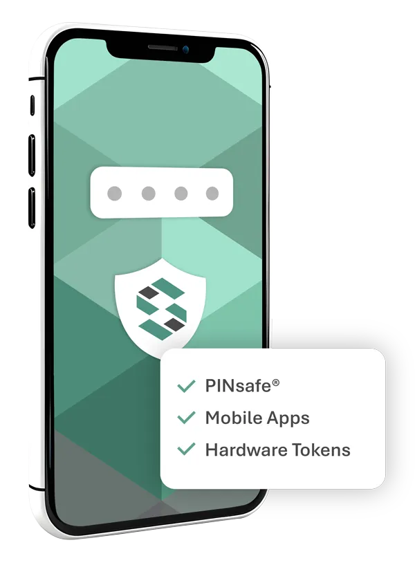 Phone showing PINsafe®, Mobile Apps and Hardware Tokens as authentication options